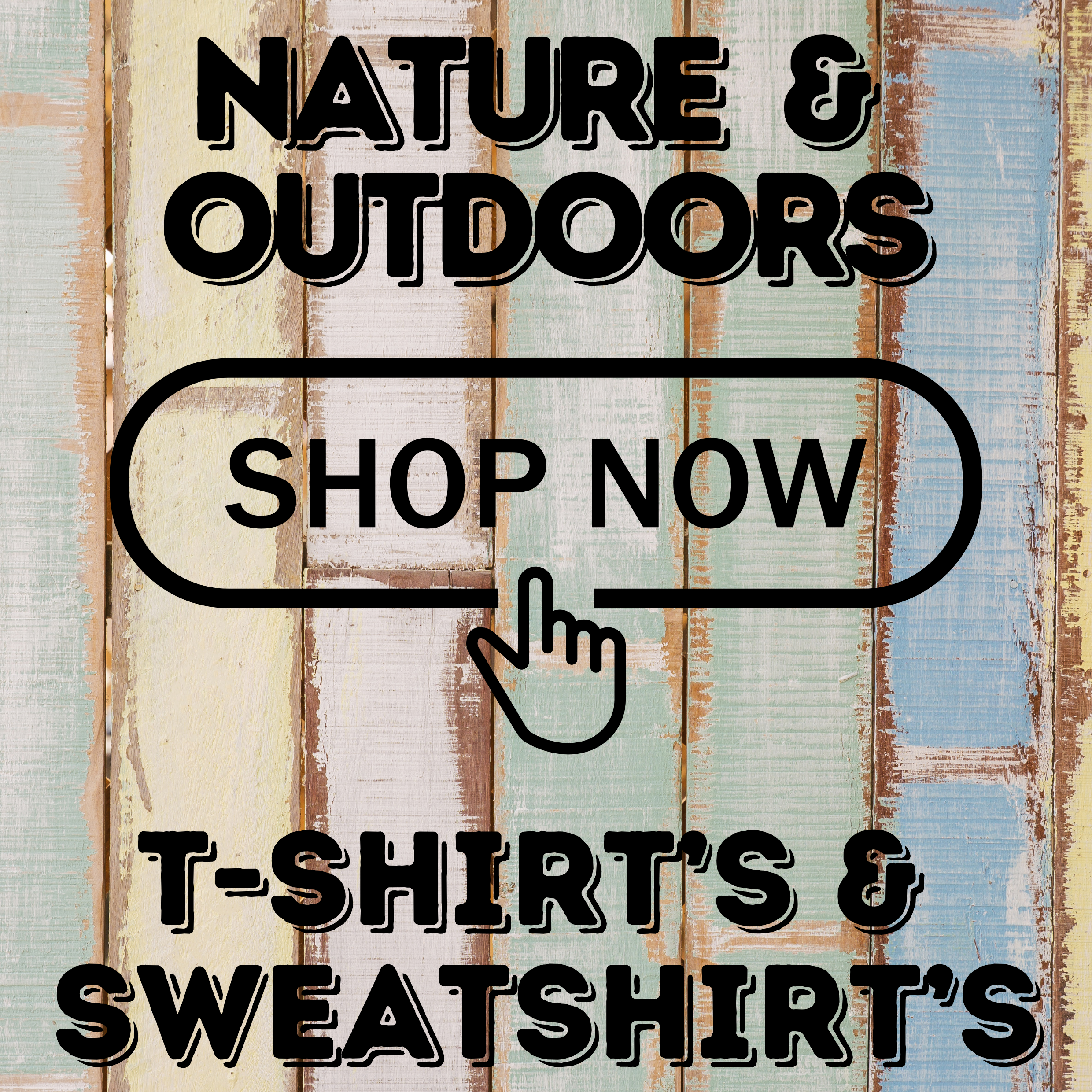 Nature-inspired t-shirts and sweatshirts featuring outdoor and wildlife designs