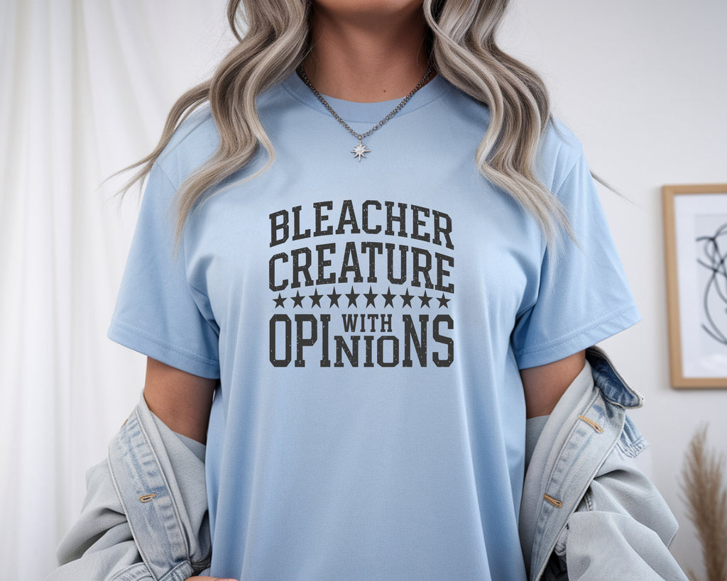 Bleacher Creature With Opinions T-Shirt