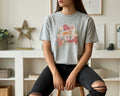 Be Gentle with Yourself T-Shirt
