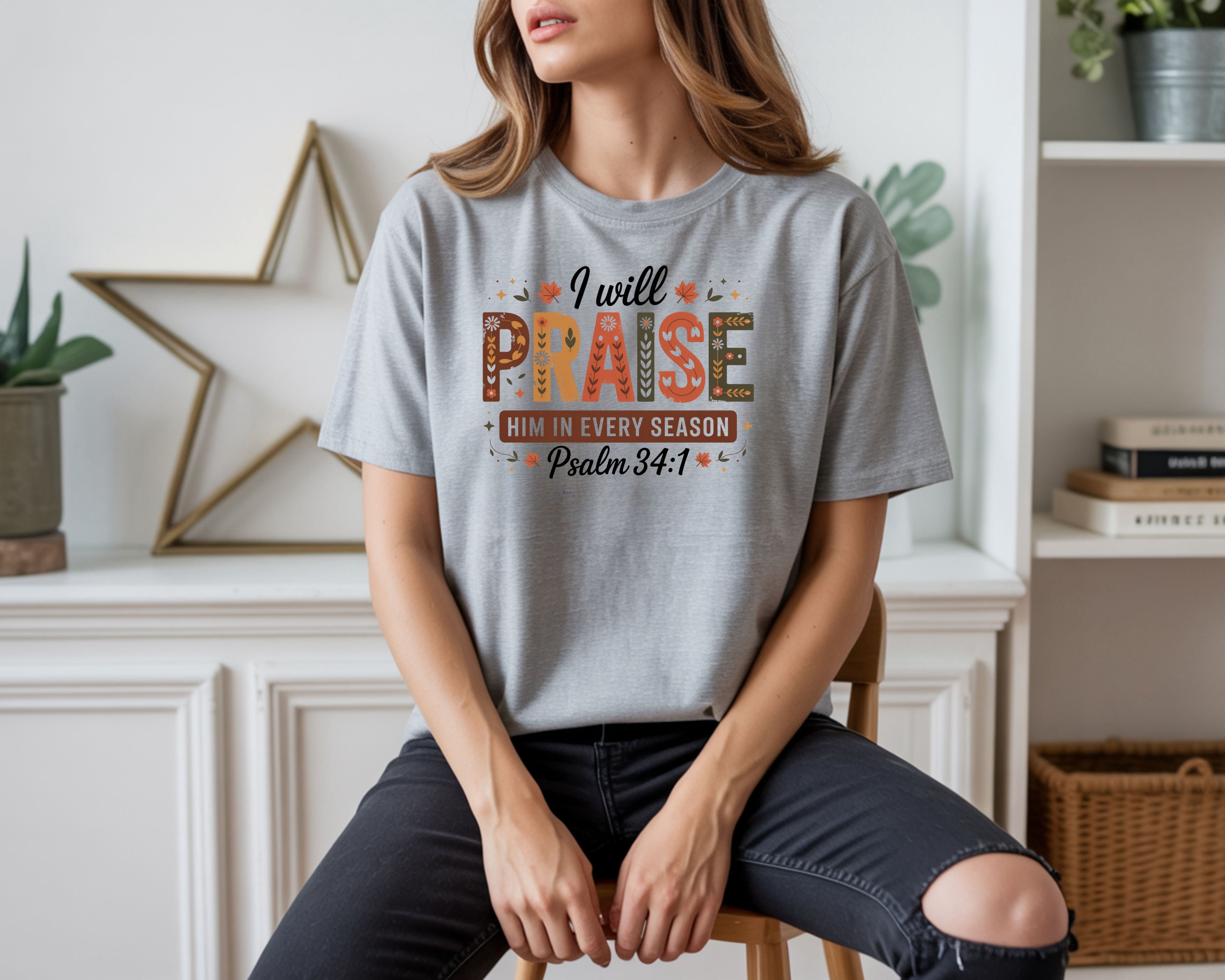I Will Praise God T-Shirt