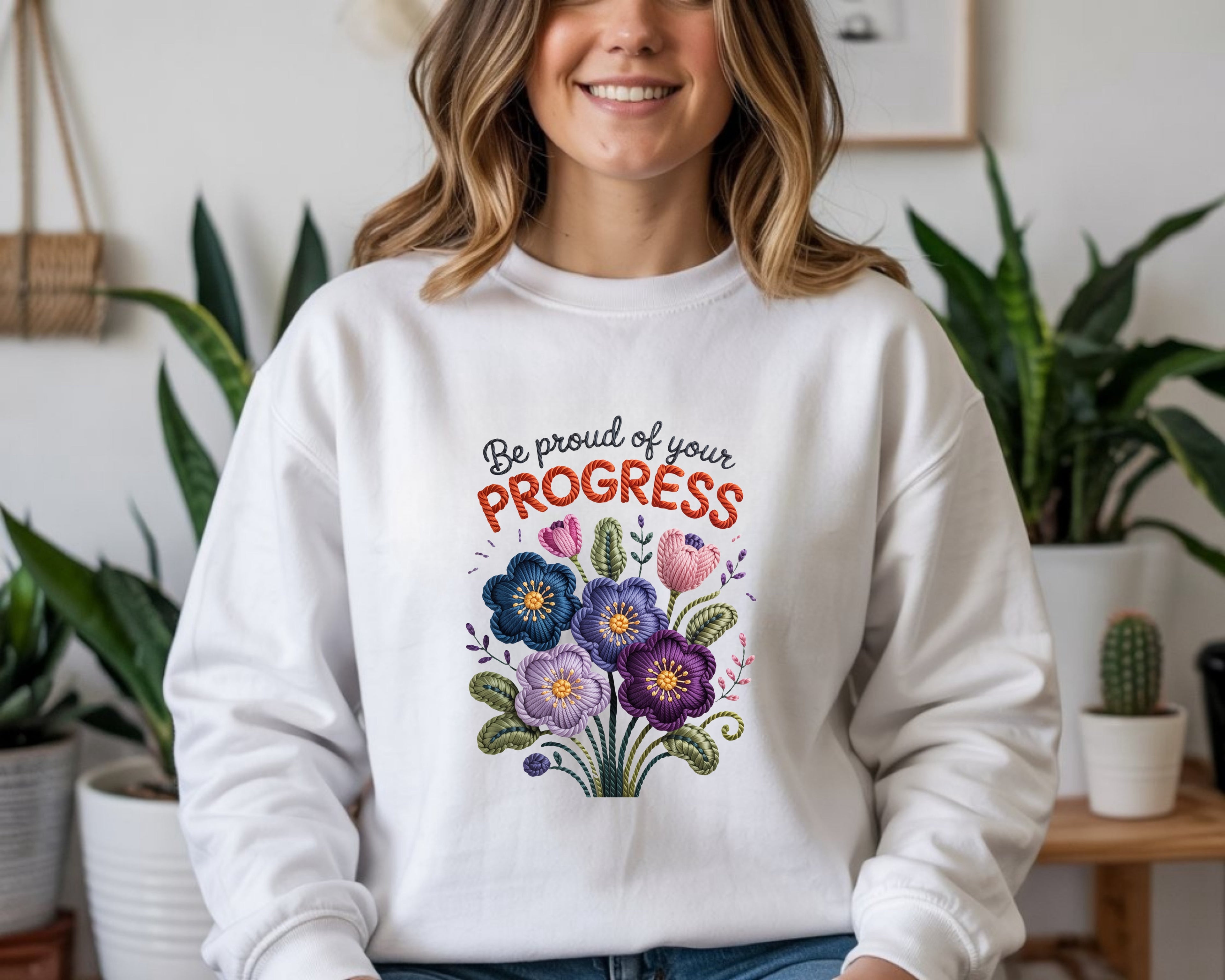 Be Proud Of Your Progress Sweatshirt