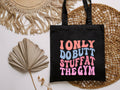 I Only Do Butt Stuff At The Gym Eco-Friendly Canvas Tote