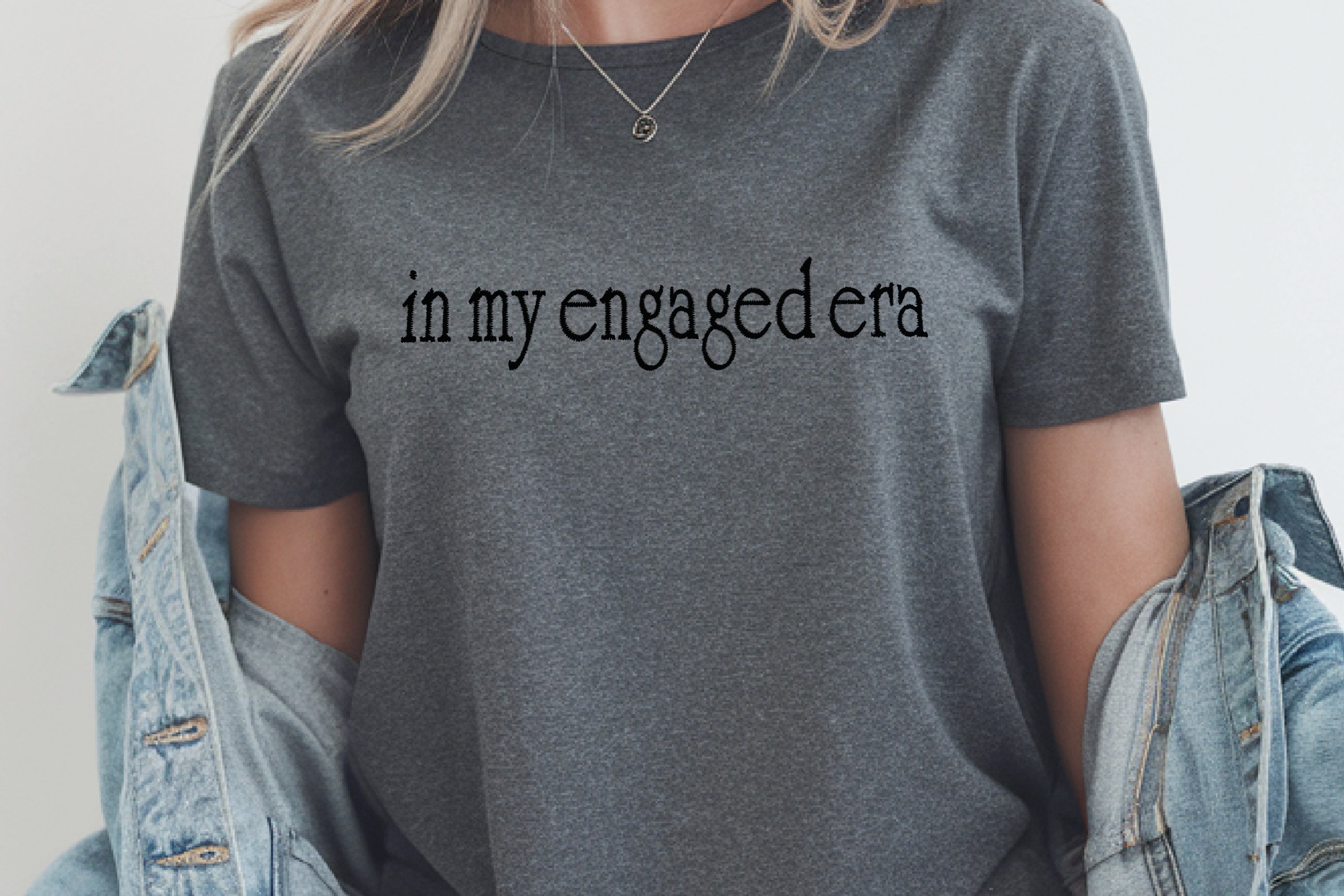 In My Engaged Era Embroidered T-Shirt
