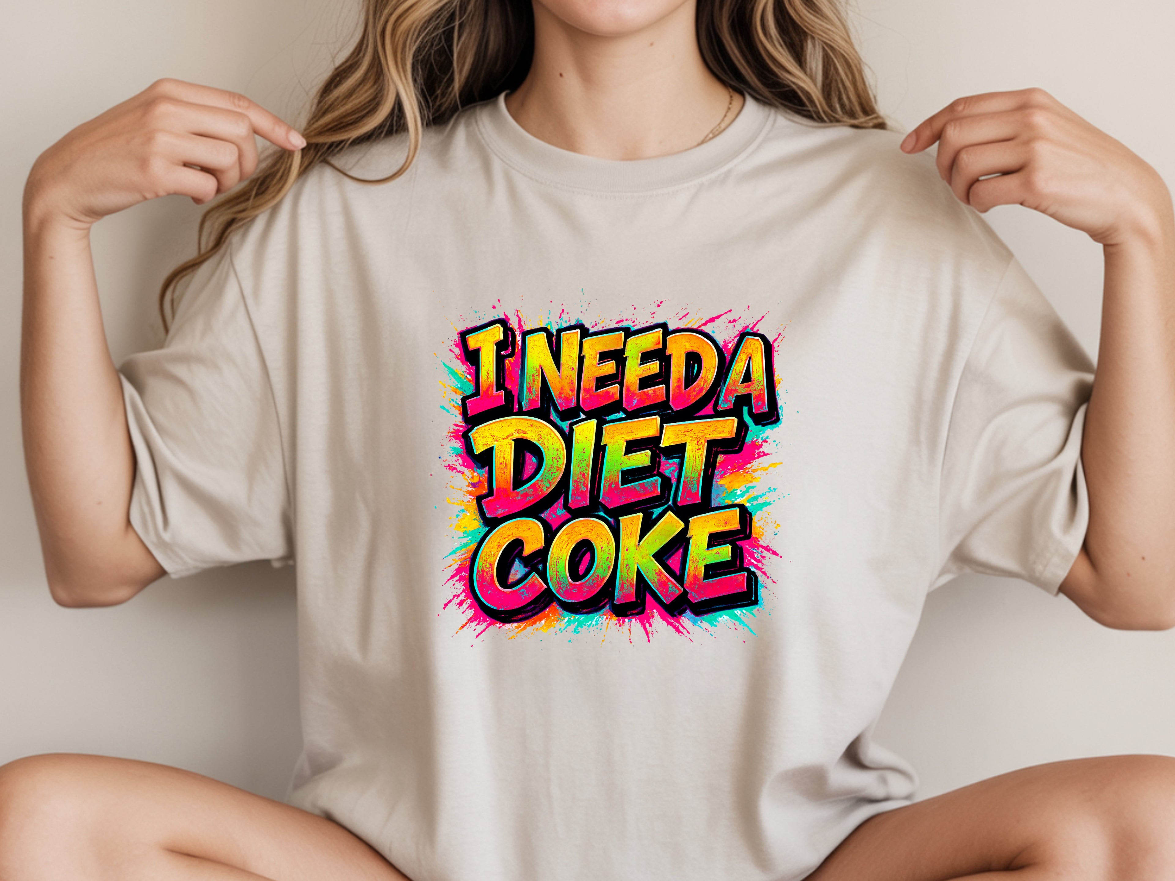 I Need A Diet Coke T-Shirt