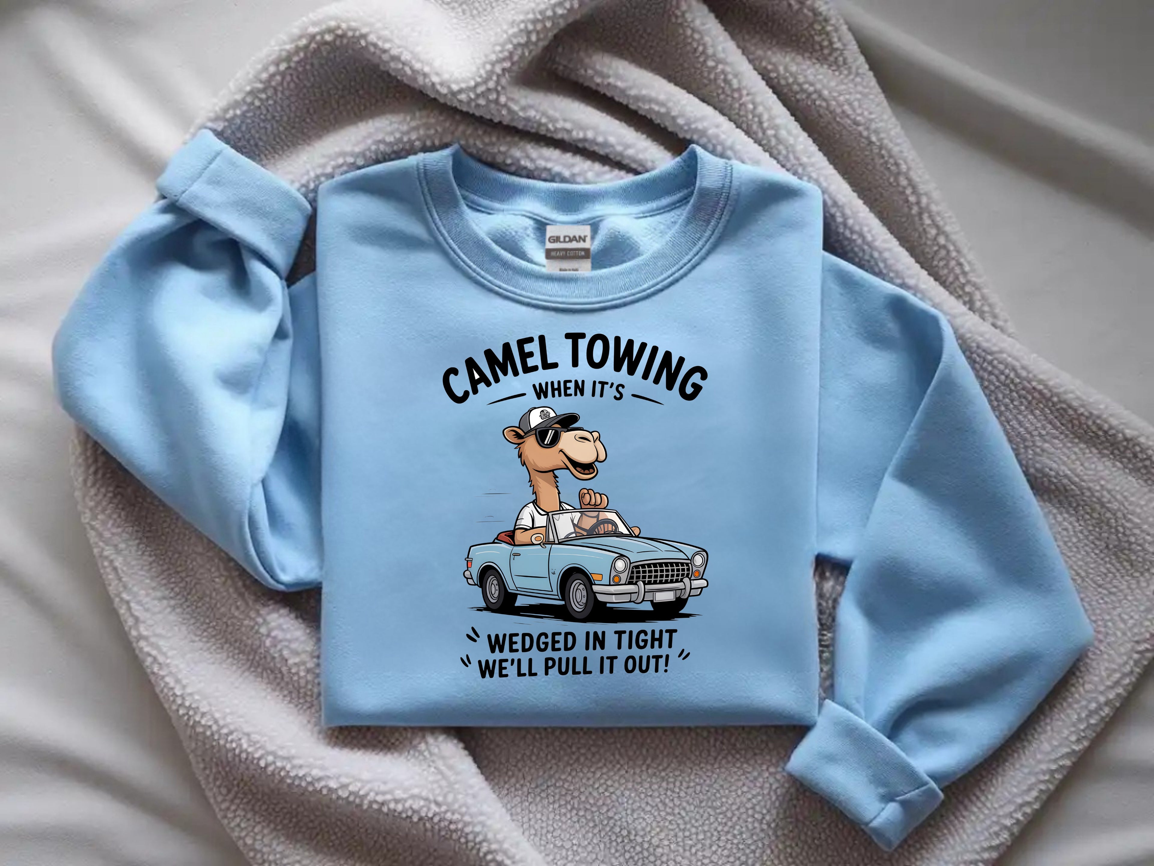 Camel Towing 'Wedged In Tight' We'll Pull It Out Sweatshirt - Funny Towing
