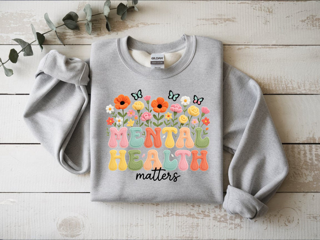 Mental Health Matters Sweatshirt