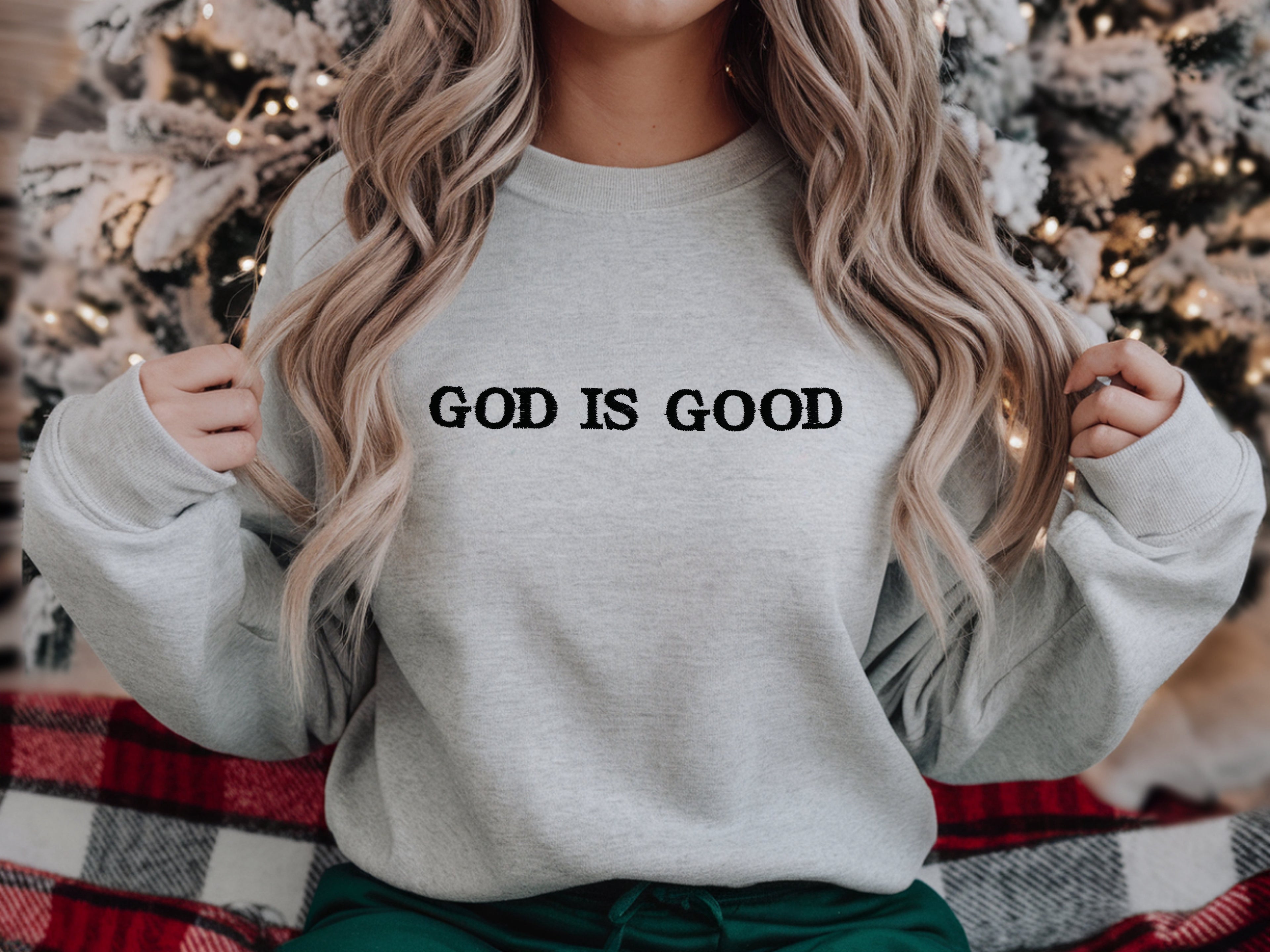 God is Good Embroidered Sweatshirt