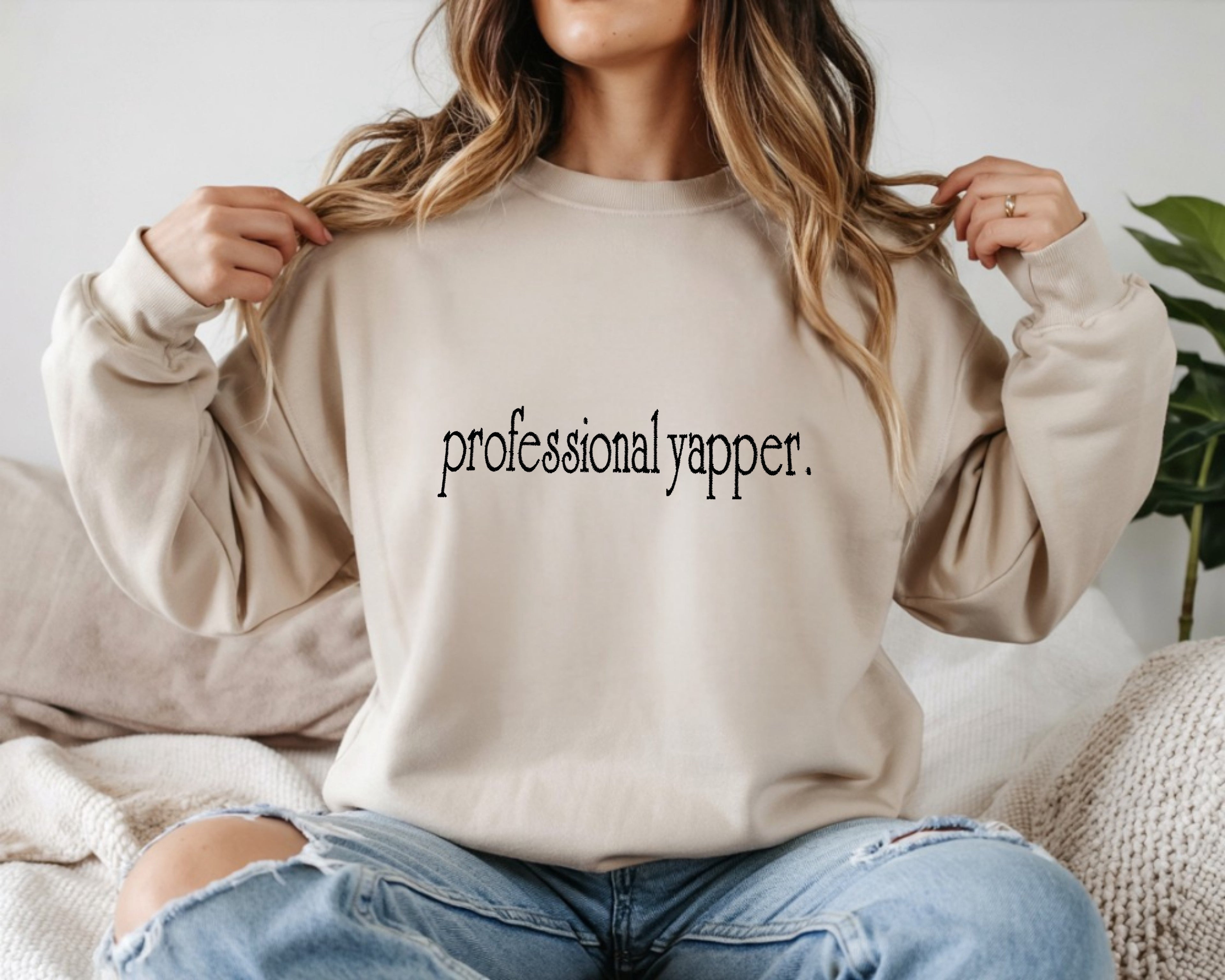 Professional Yapper Embroidered Sweatshirt