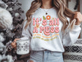It's All A Mess Sweatshirt