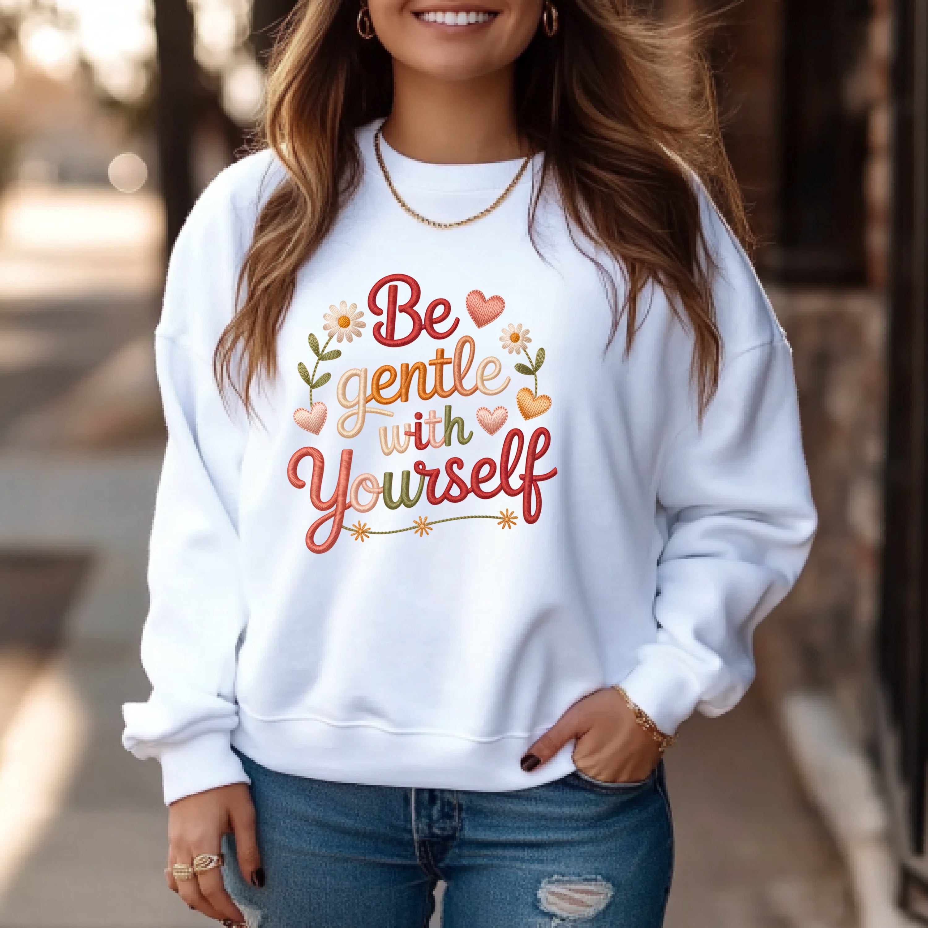 Be Gentle With Yourself Sweatshirt