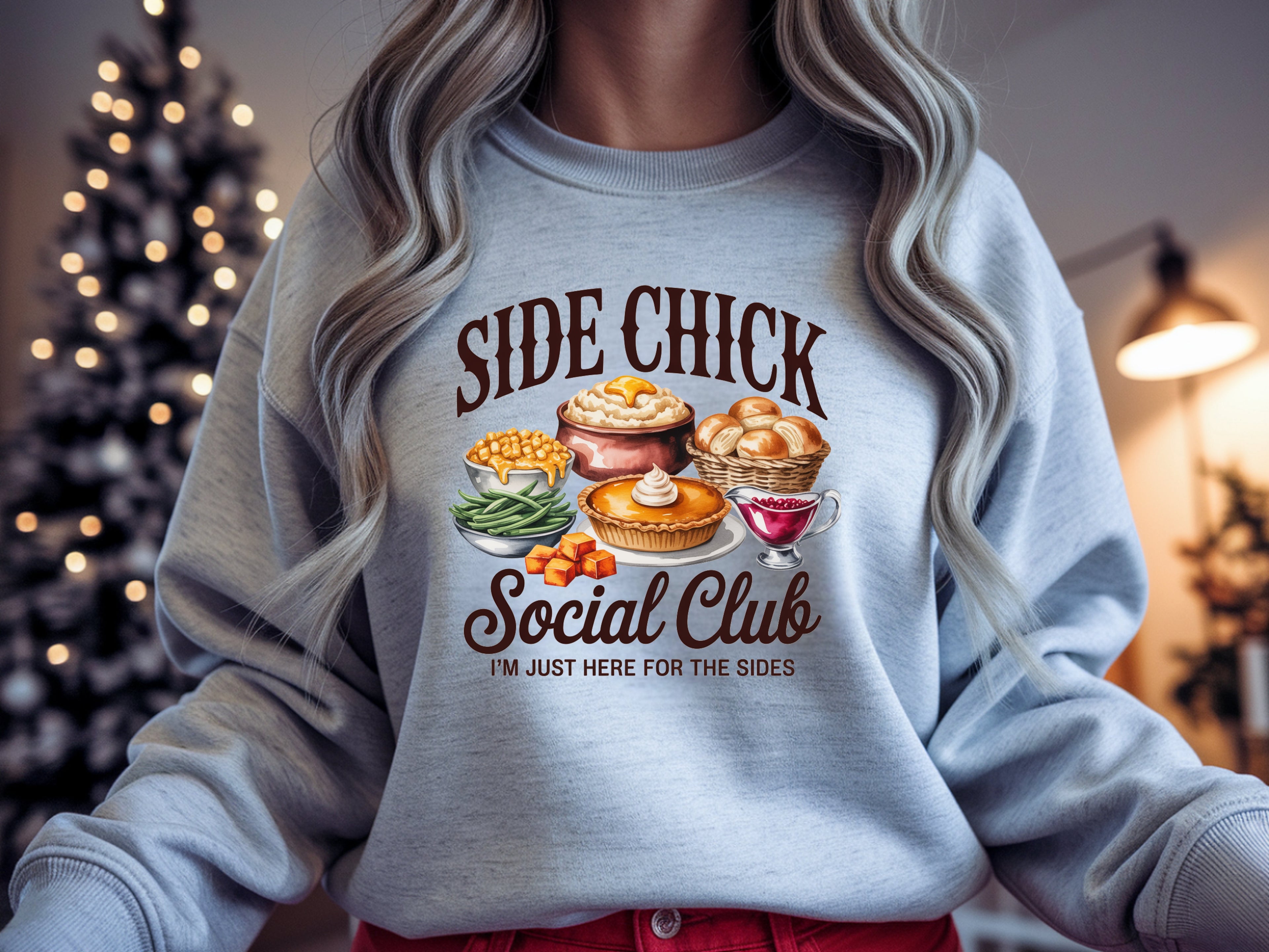 Side Chick Social Club Sweatshirt