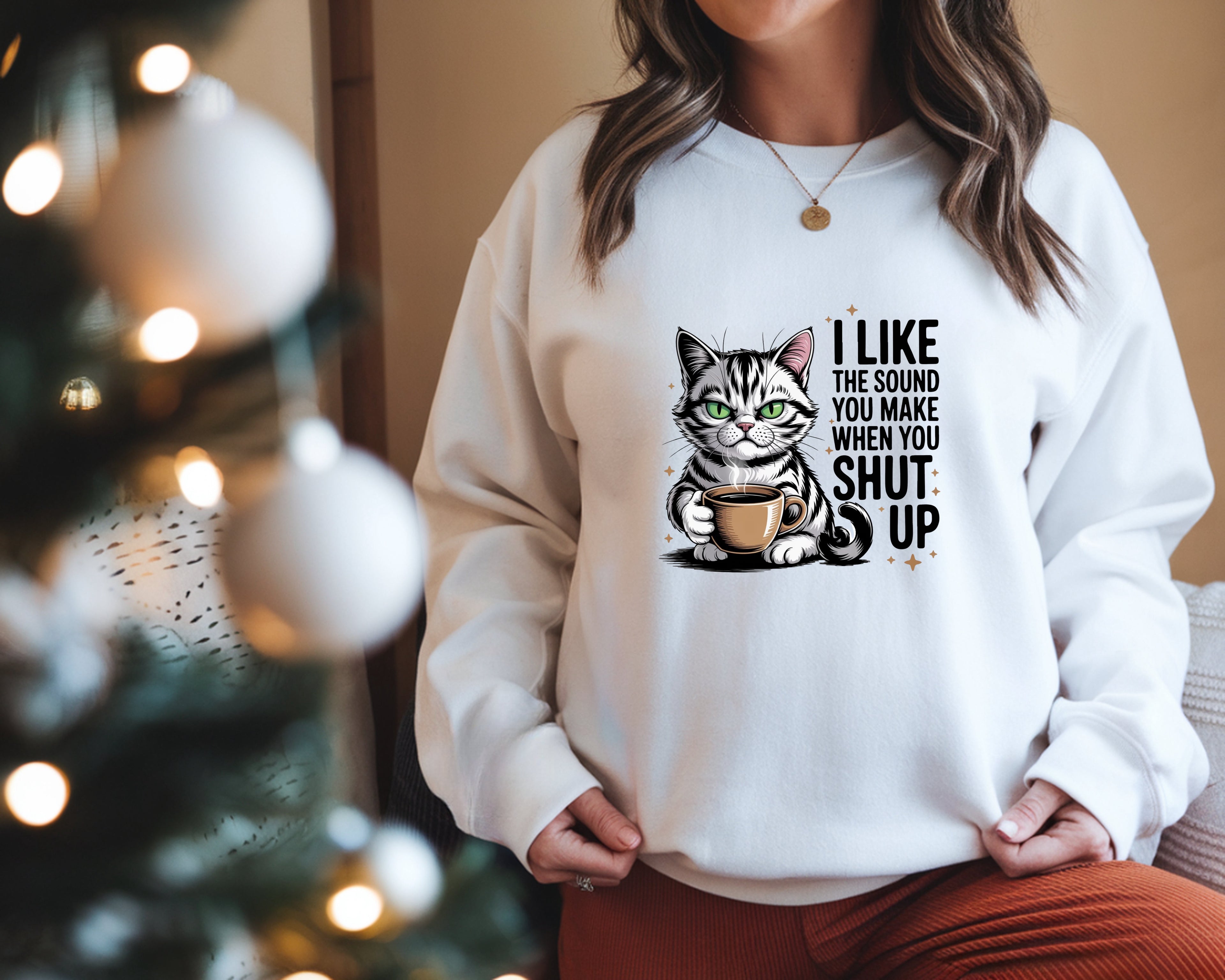 Sassy Coffee Cat "Shut Up" Sweatshirt