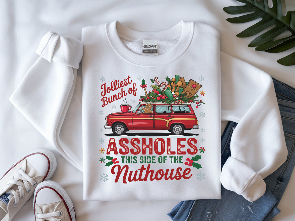 Jolliest Bunch of A-holes Sweatshirt