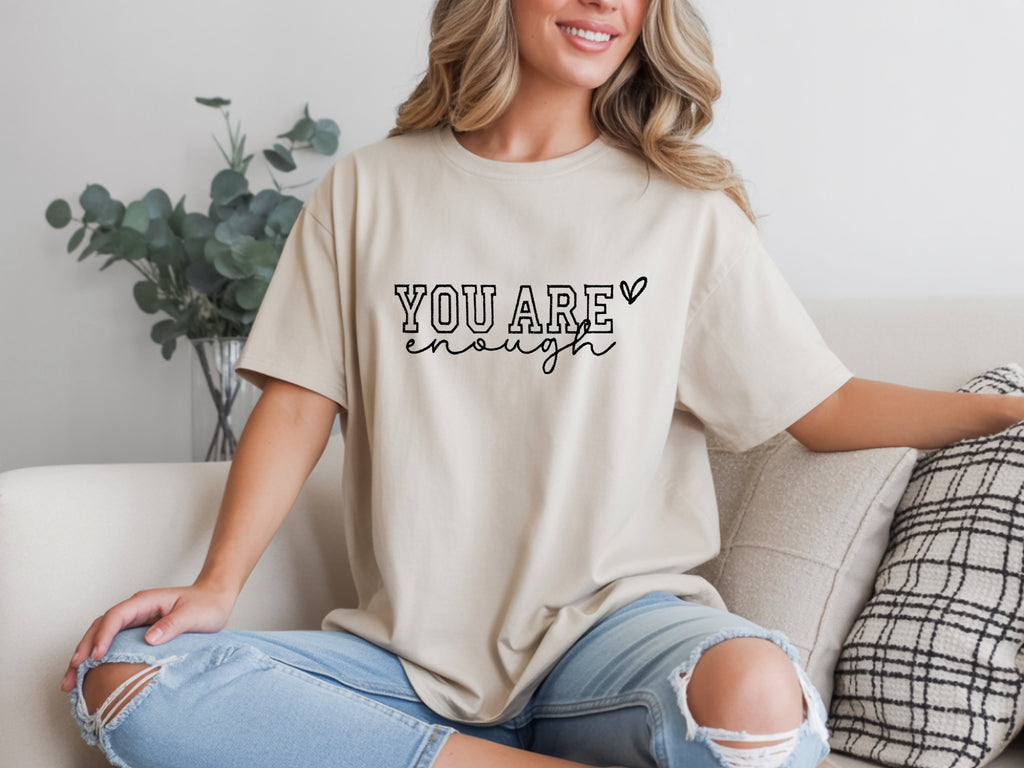 You Are Enough  Embroidered T-Shirt