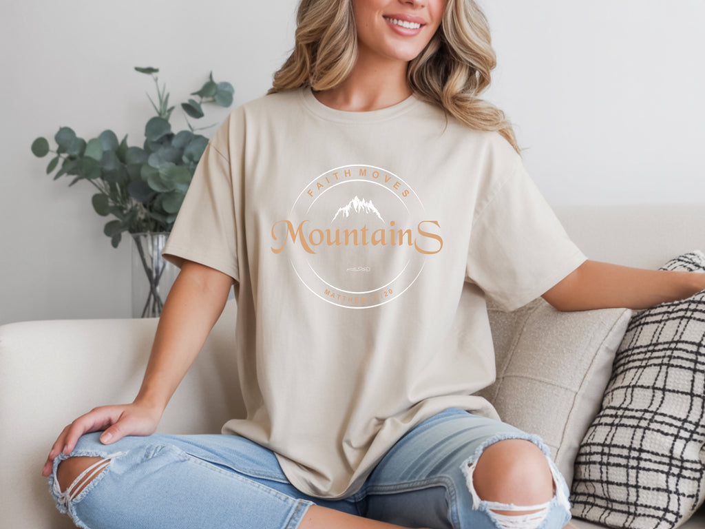Faith Moves Mountains T-Shirt