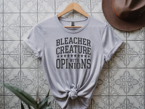 Bleacher Creature With Opinions T-Shirt