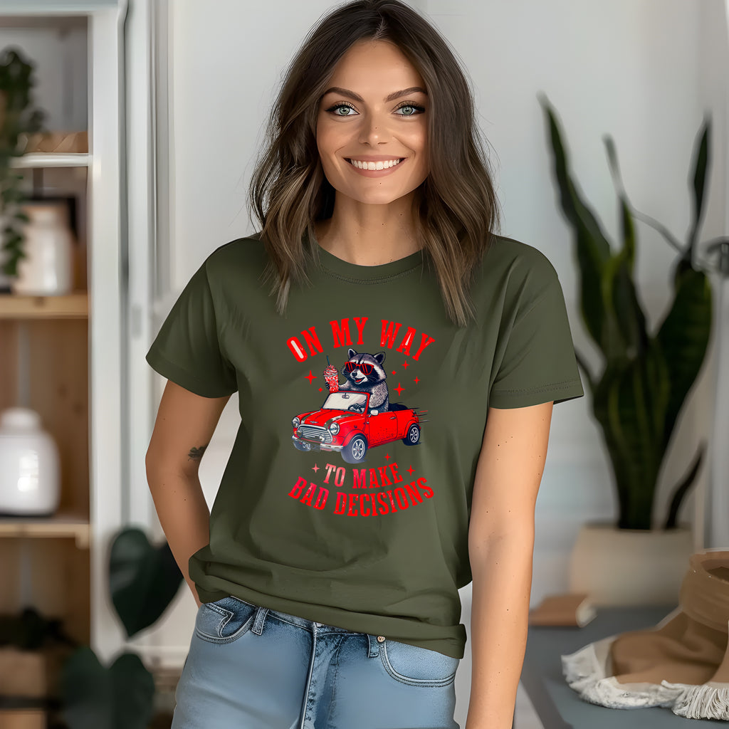Bad Decisions  T-Shirt