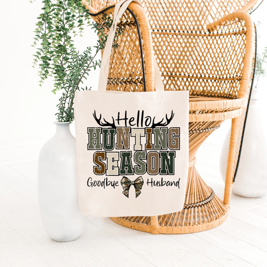 Hello Hunting Season (Goodbye Husband) Eco-Friendly Canvas Tote