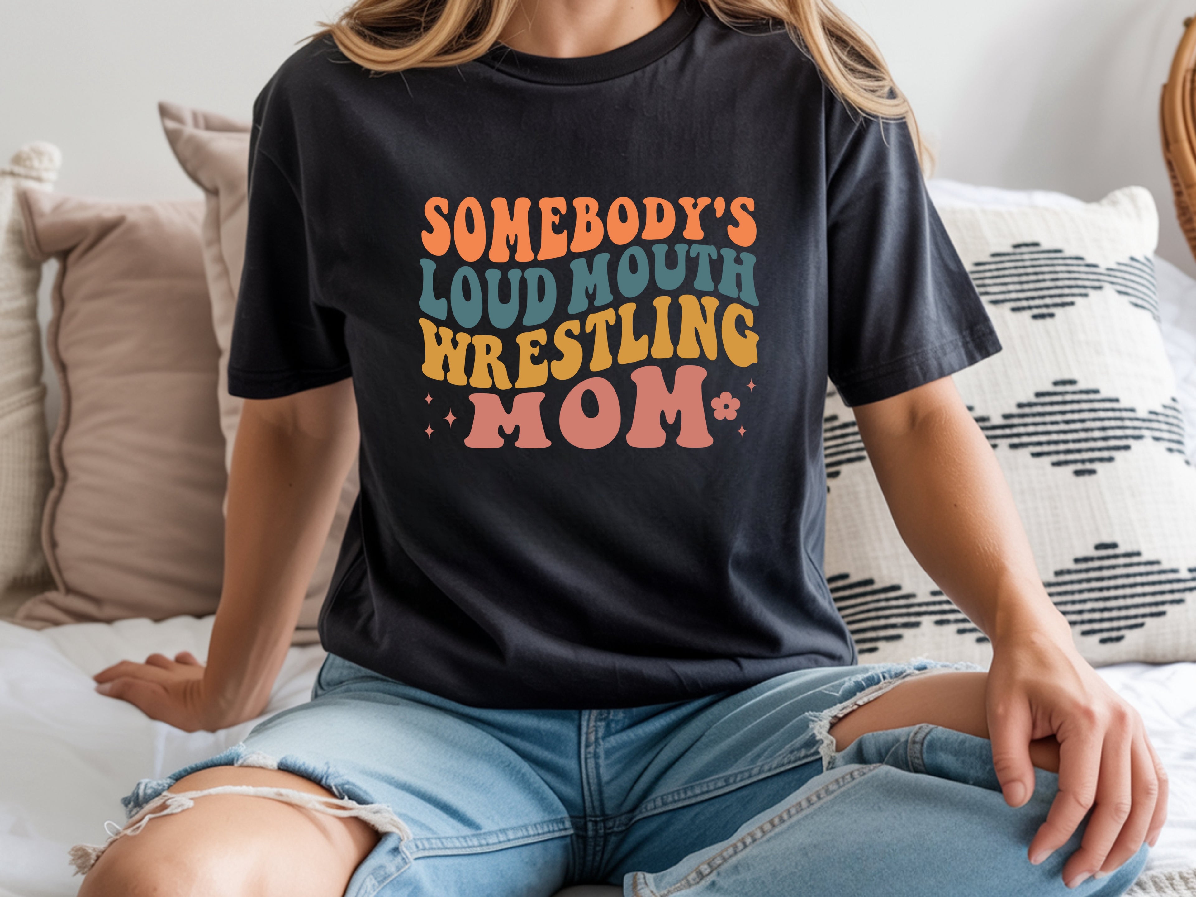 Somebody's Loud Mouth Wrestling Mom T-Shirt