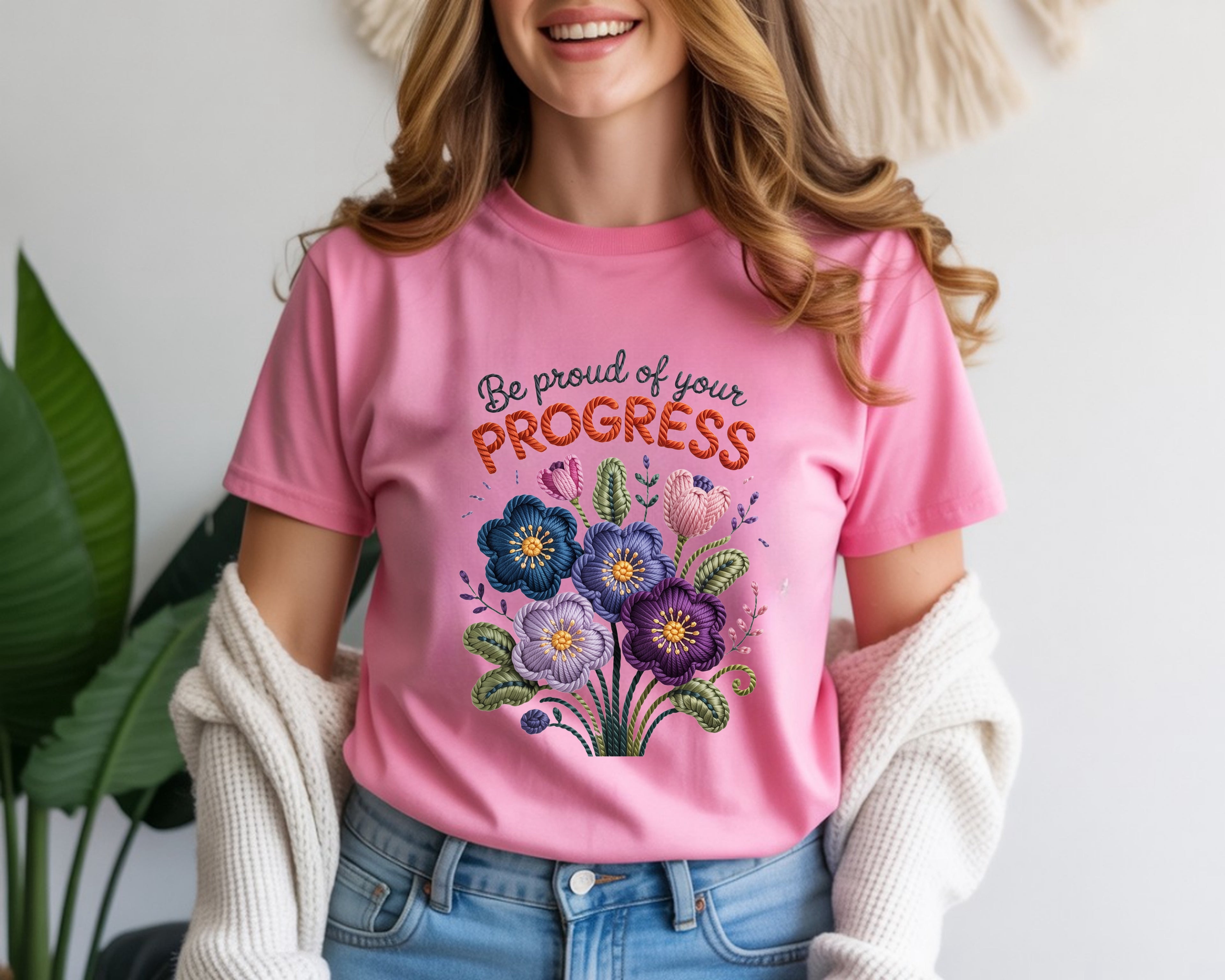 Be Proud Of Your Progress T-Shirt
