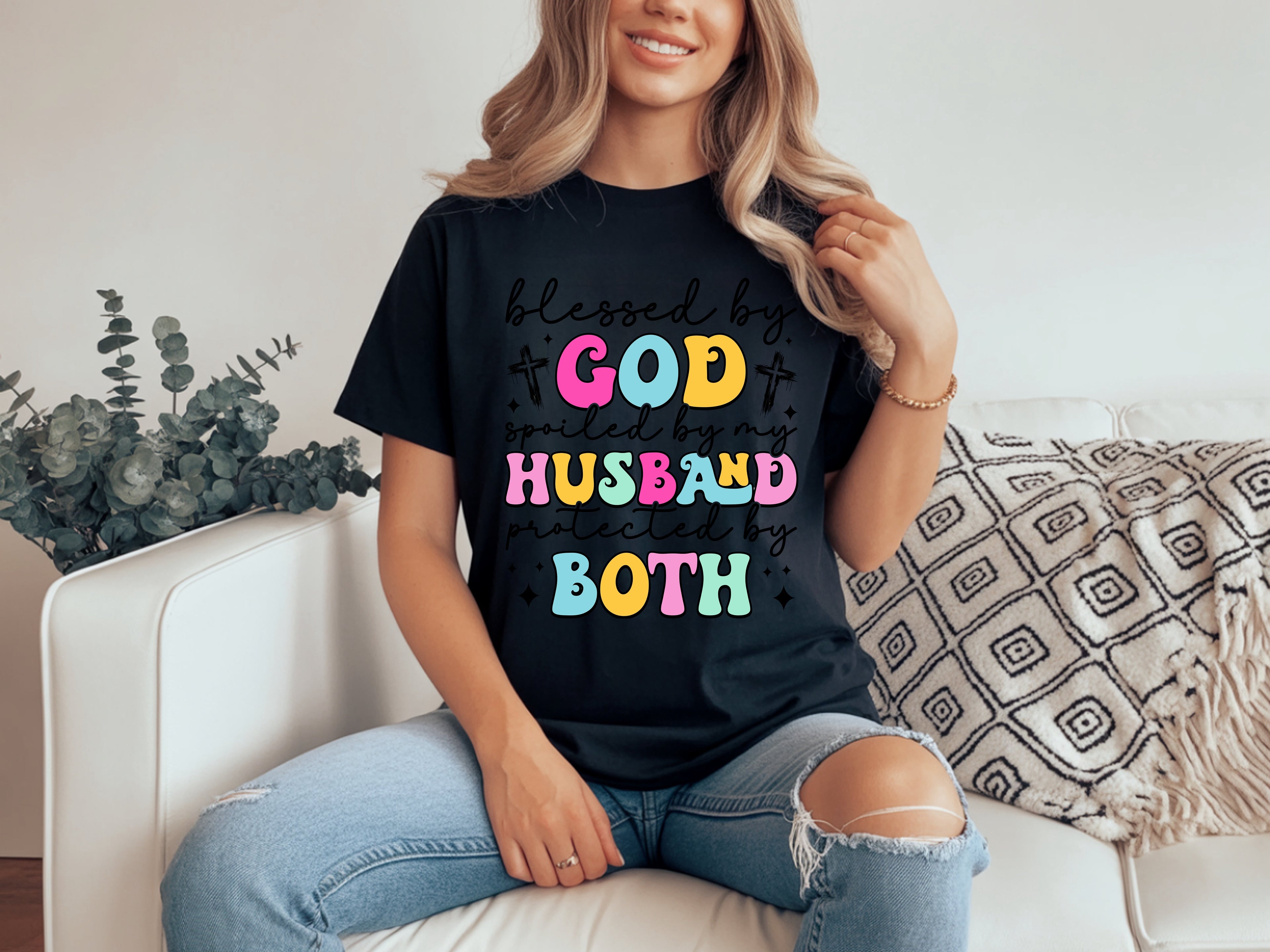 Blessed By God, Spoiled By My Husband T-Shirt