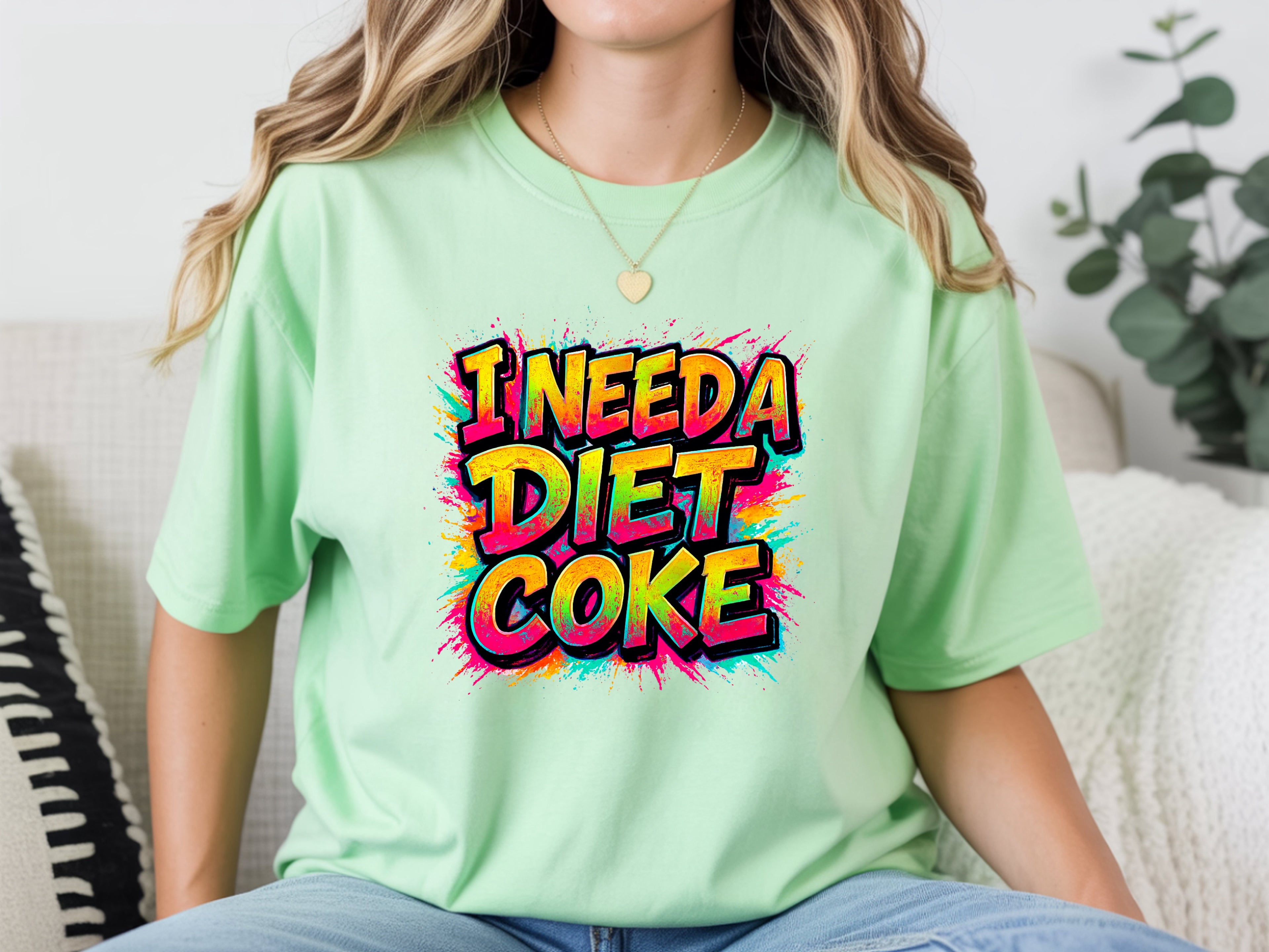 I Need A Diet Coke T-Shirt