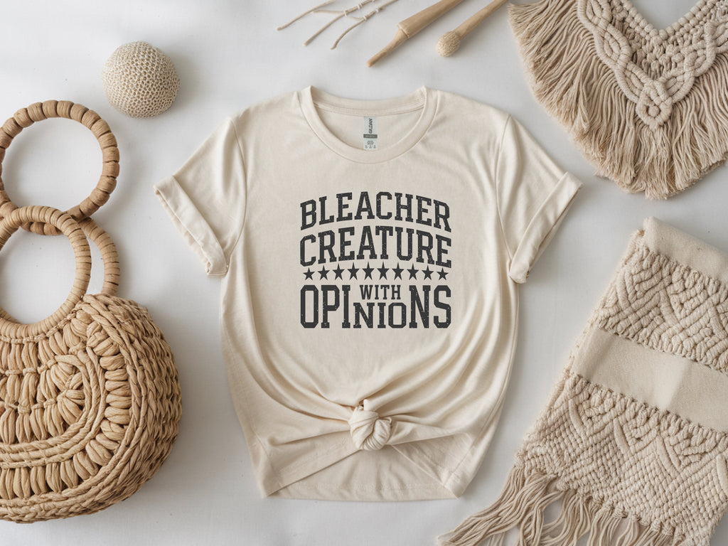 Bleacher Creature With Opinions T-Shirt