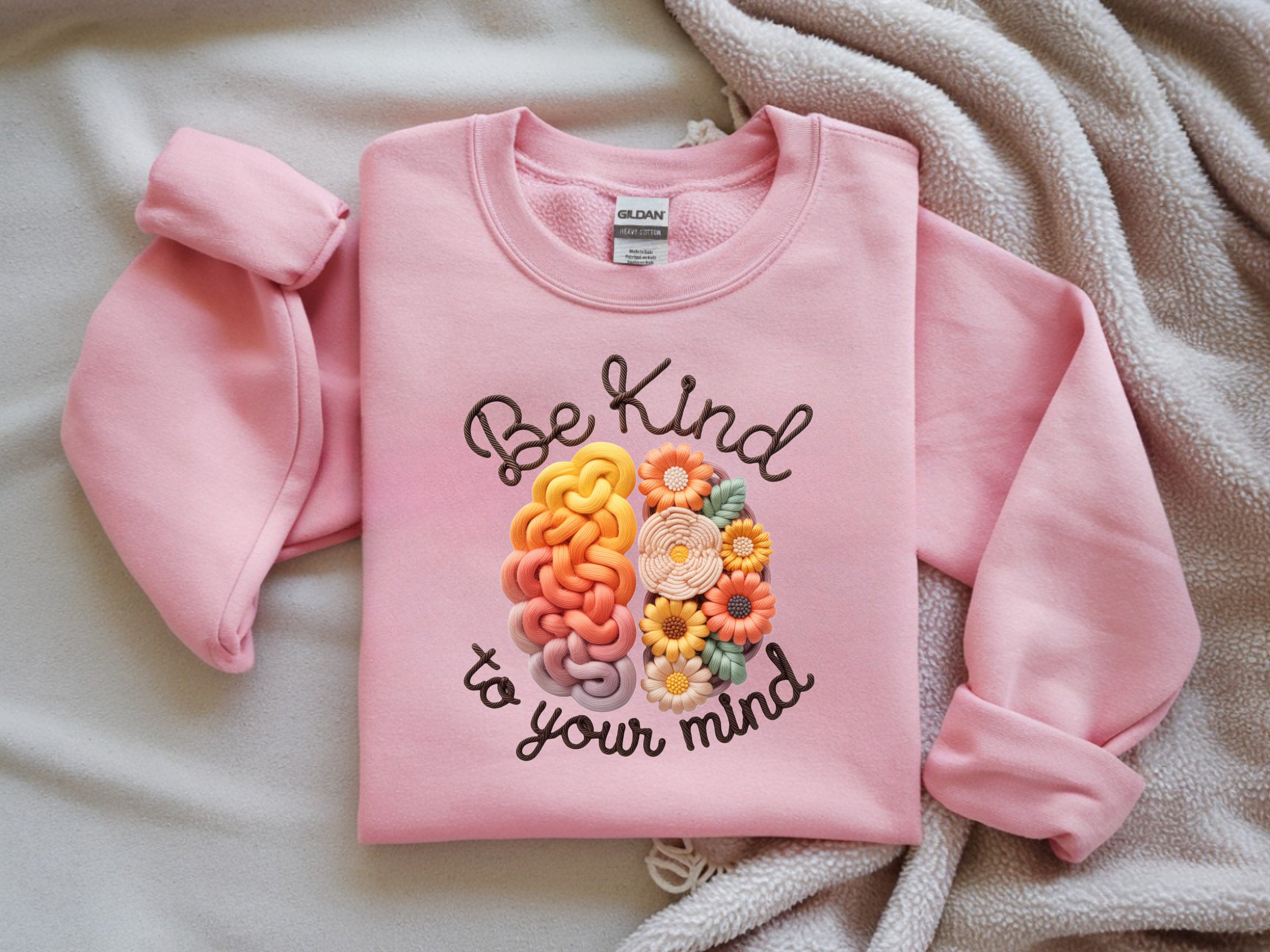 Be Kind To Your Mind Sweatshirt | Mental Health Awareness Apparel