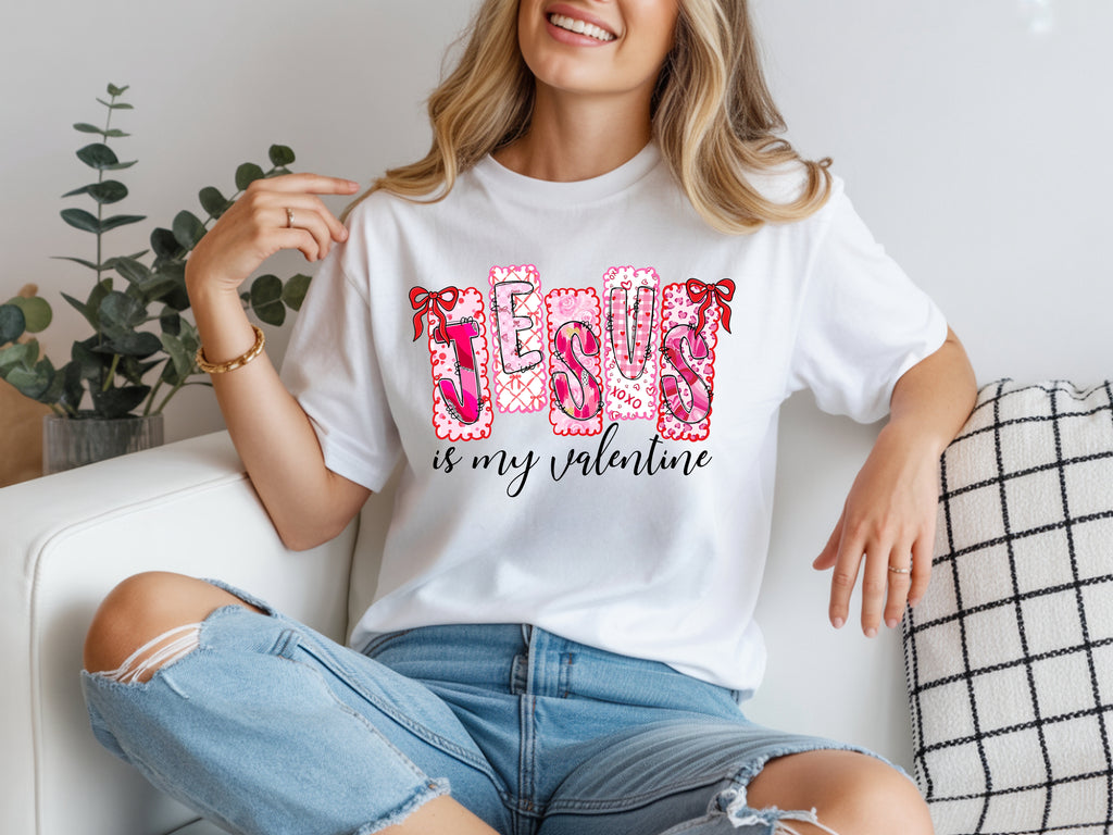 Jesus is my Valentine T-Shirt
