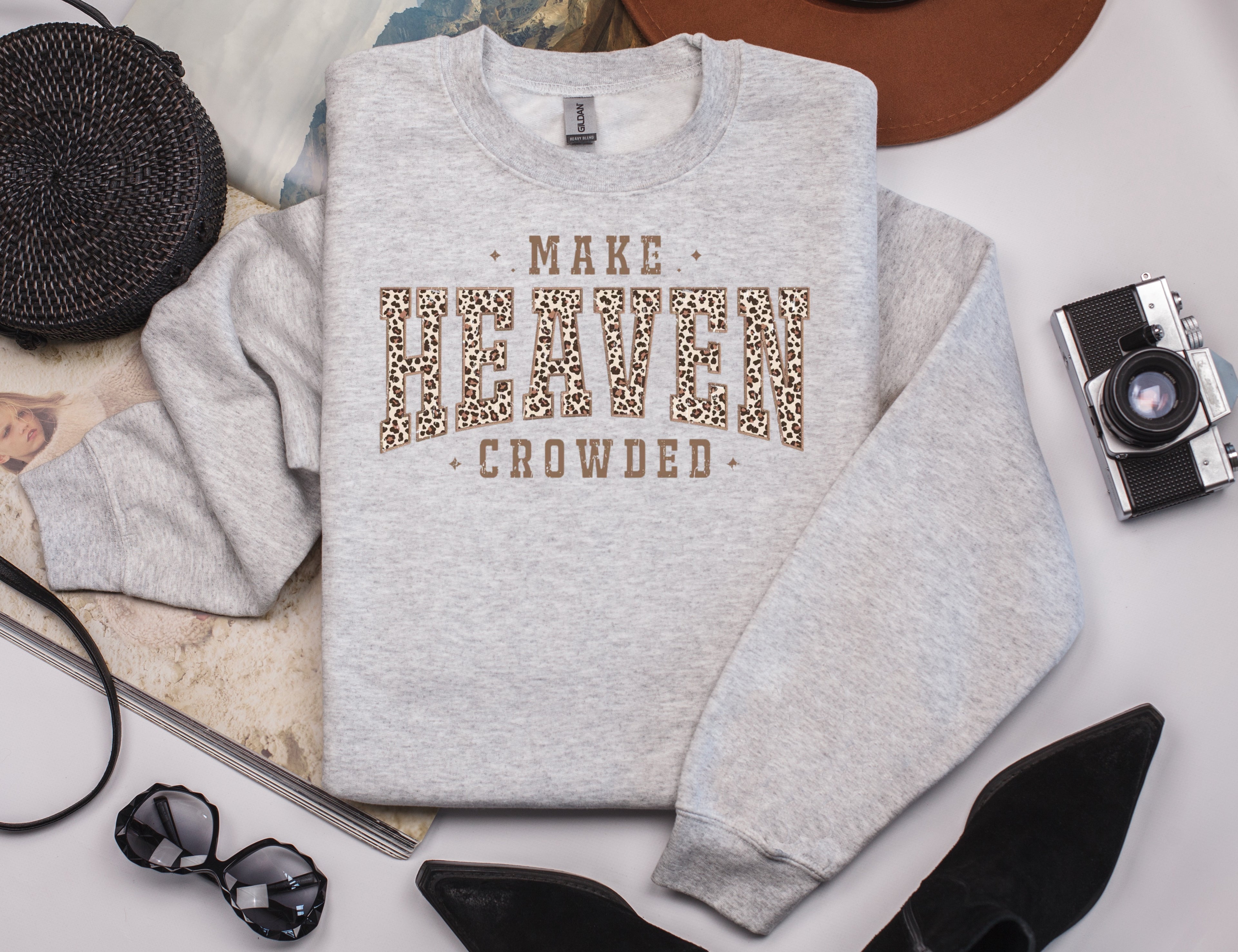 Make Heaven Crowded Sweatshirt