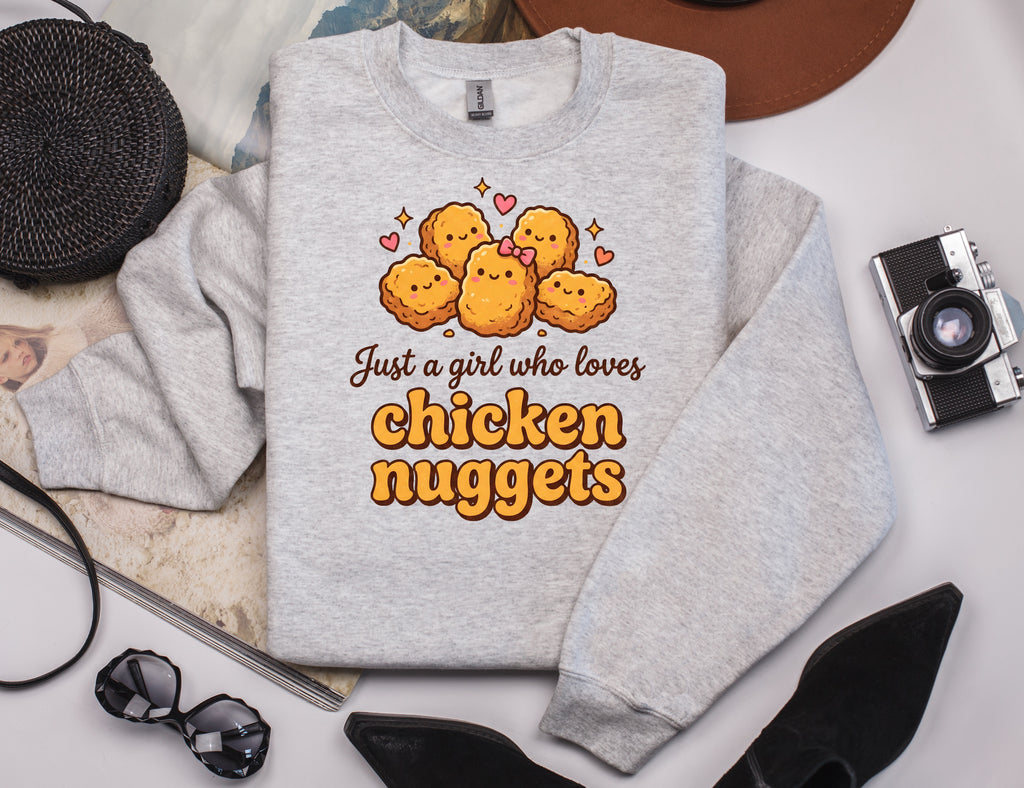 Just A Girl Who Loves Chicken Nuggets Sweatshirt