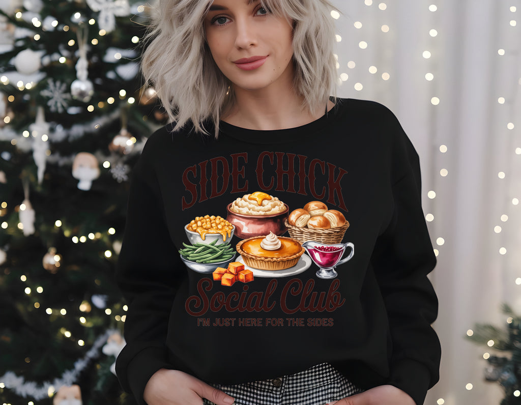 Side Chick Social Club Sweatshirt