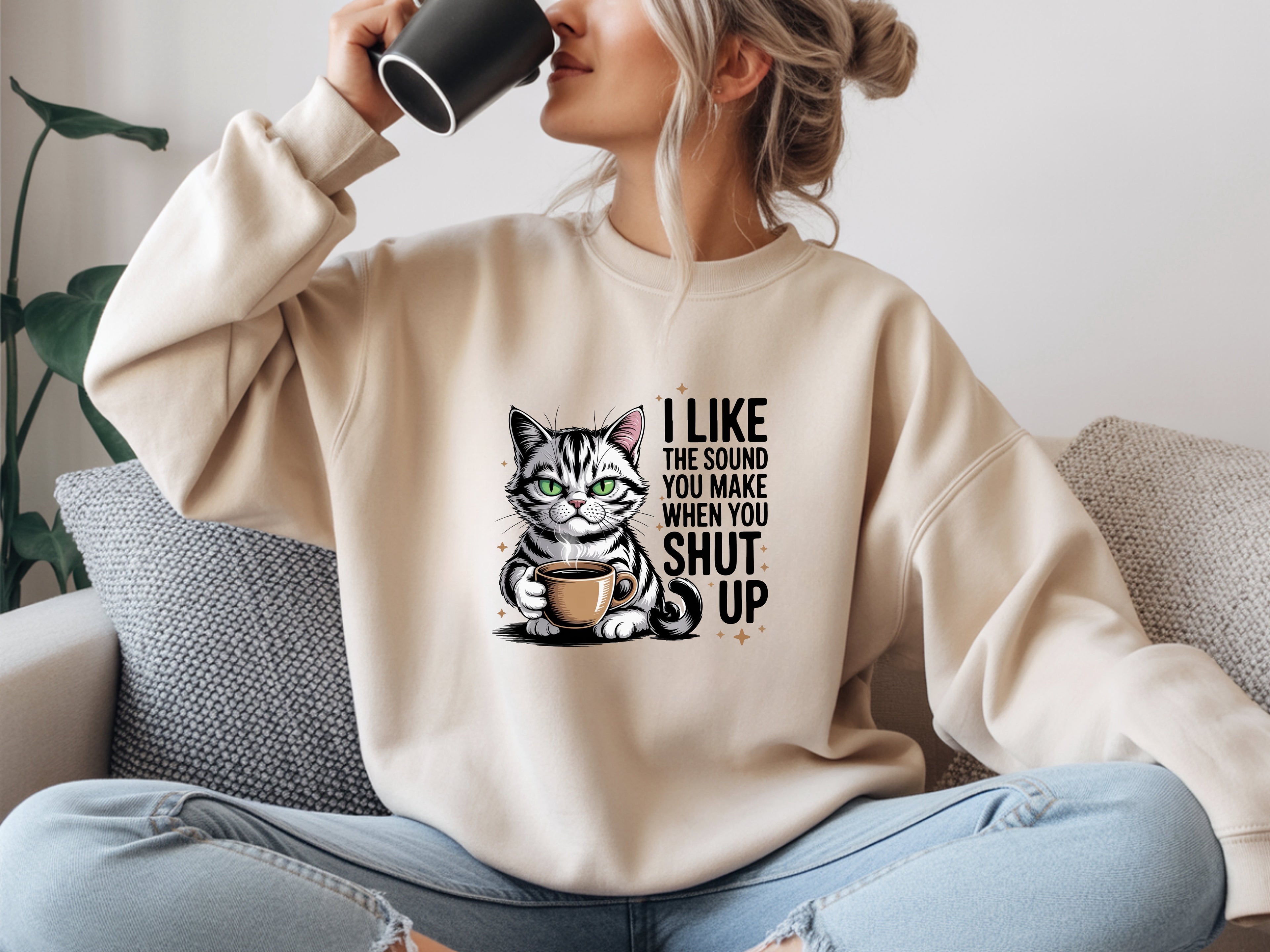 Sassy Coffee Cat "Shut Up" Sweatshirt
