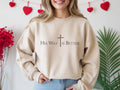 His way is Better Sweatshirt