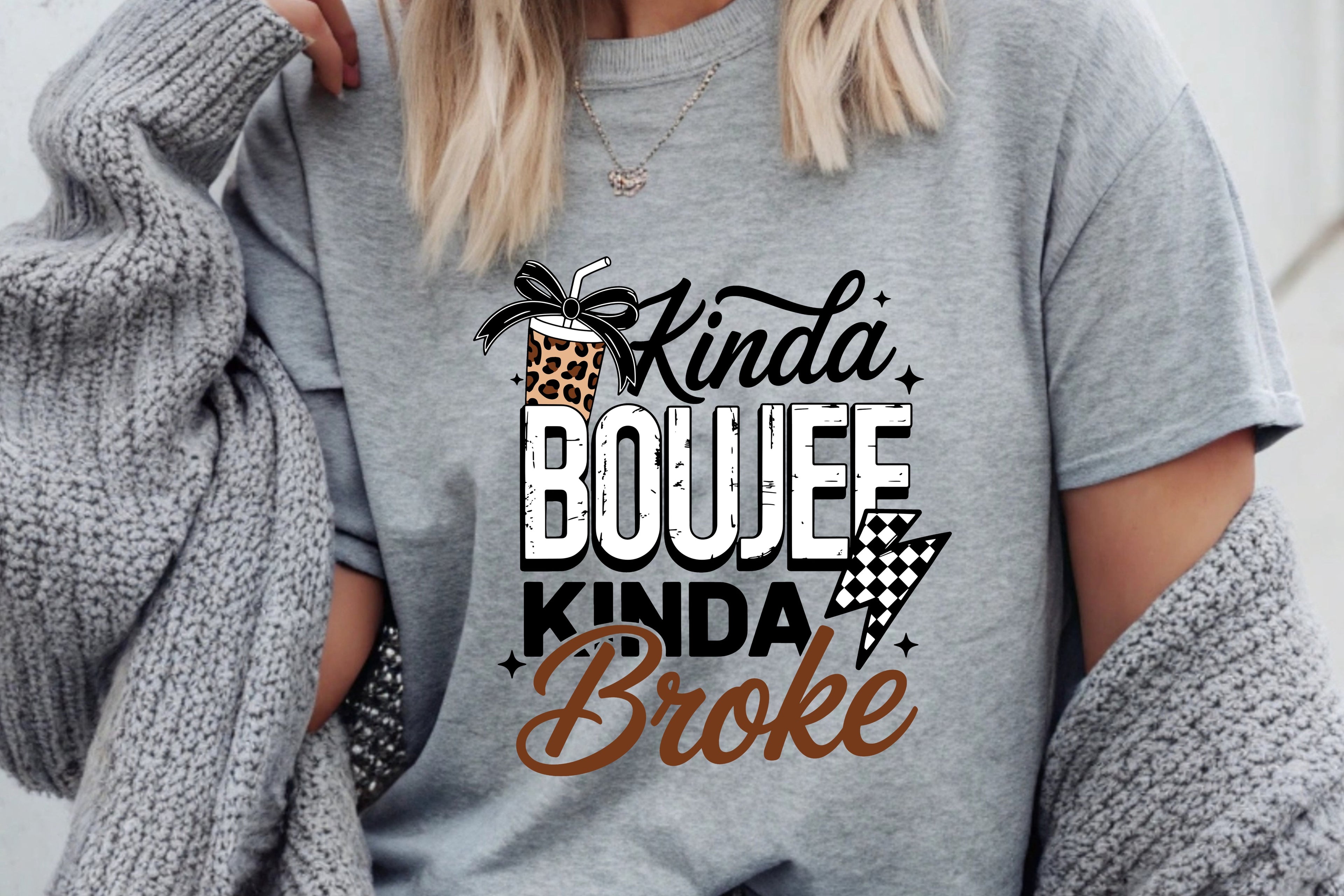 Kinda Boujee Kinda Broke Sweatshirt