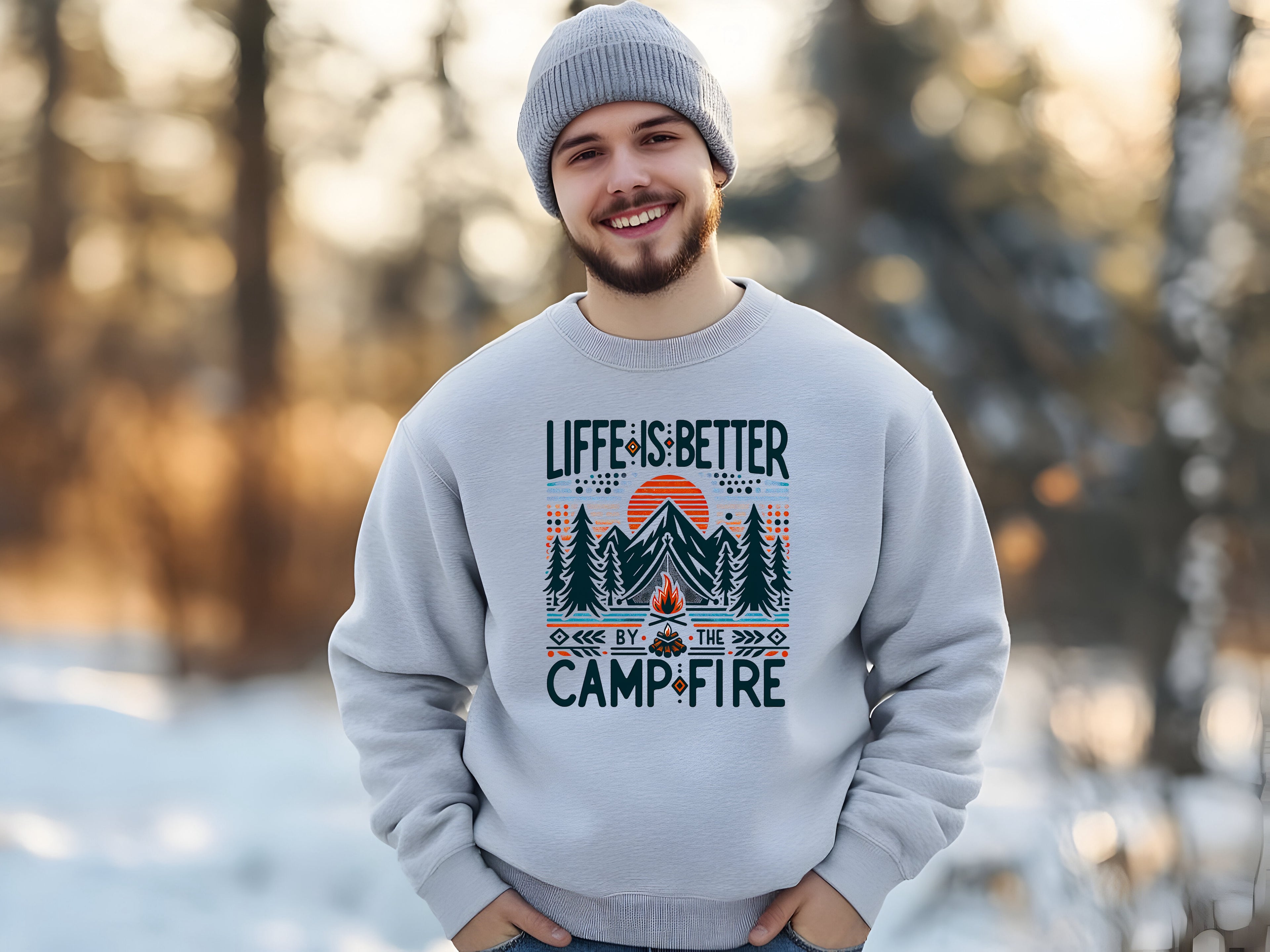 Life Is Better By The Campfire Sweatshirt