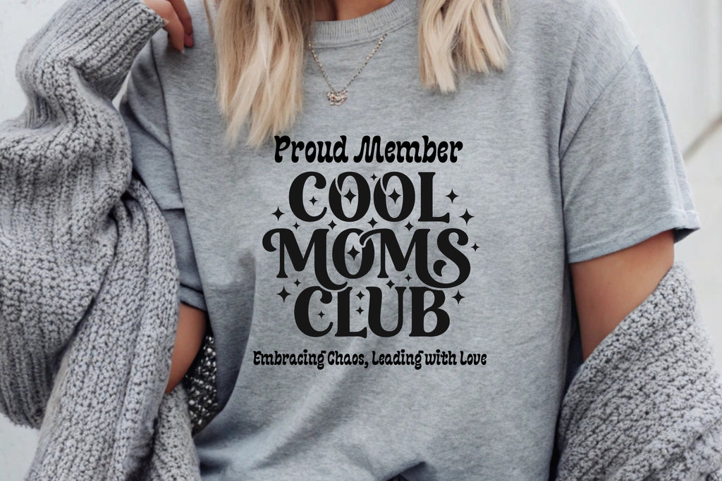 Proud Member of the Cool Moms Club T-Shirt