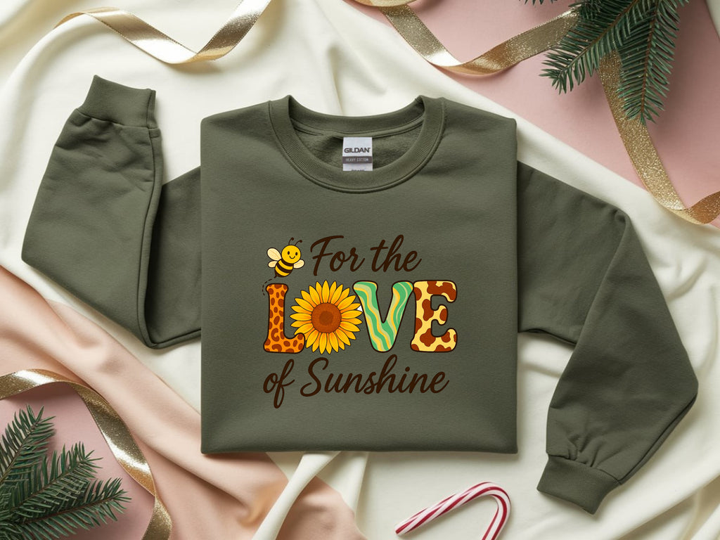 For the Love of Sunshine Sweatshirt - Inspirational Faith-Based Apparel