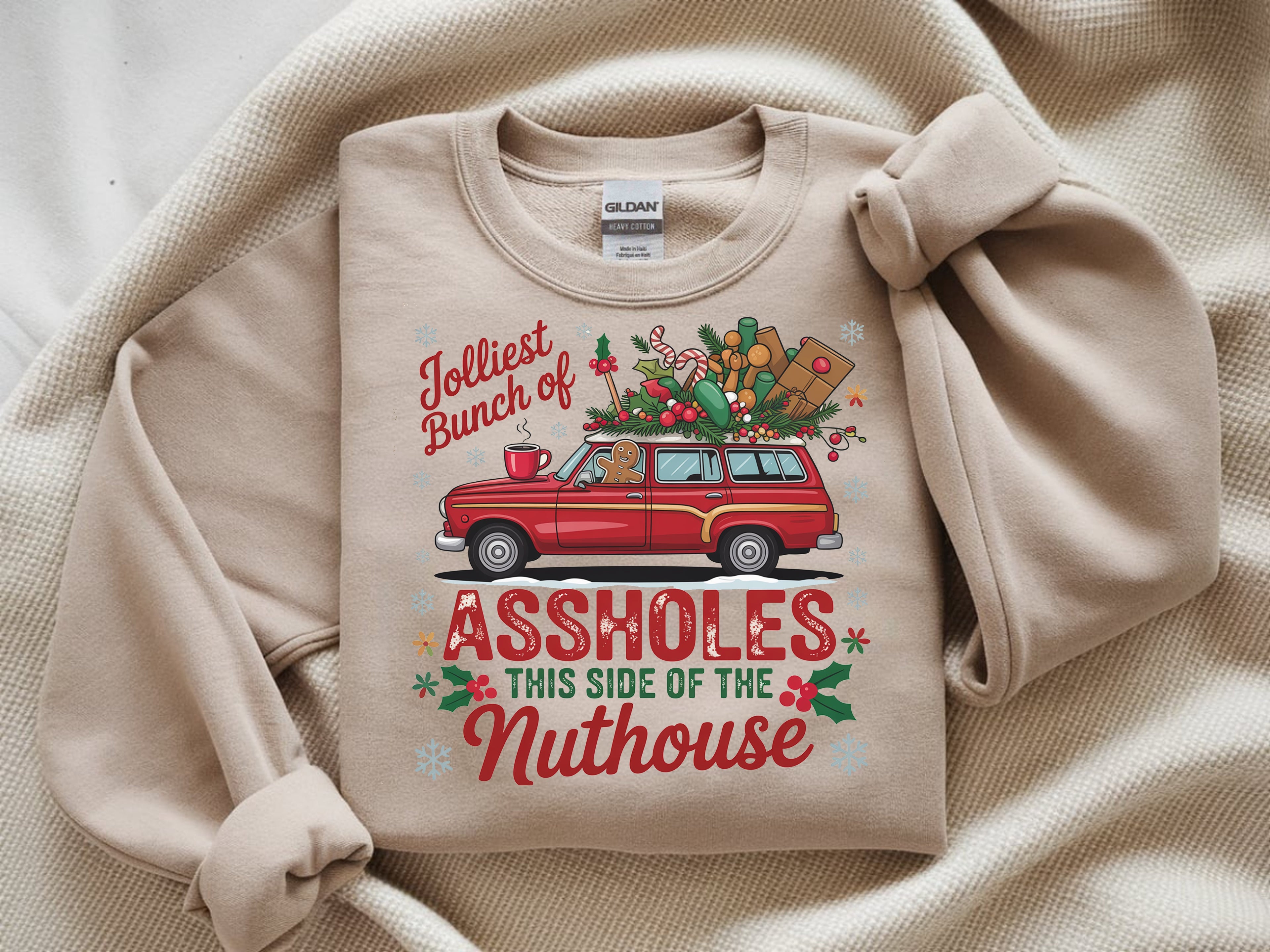 Jolliest Bunch of A-holes Sweatshirt