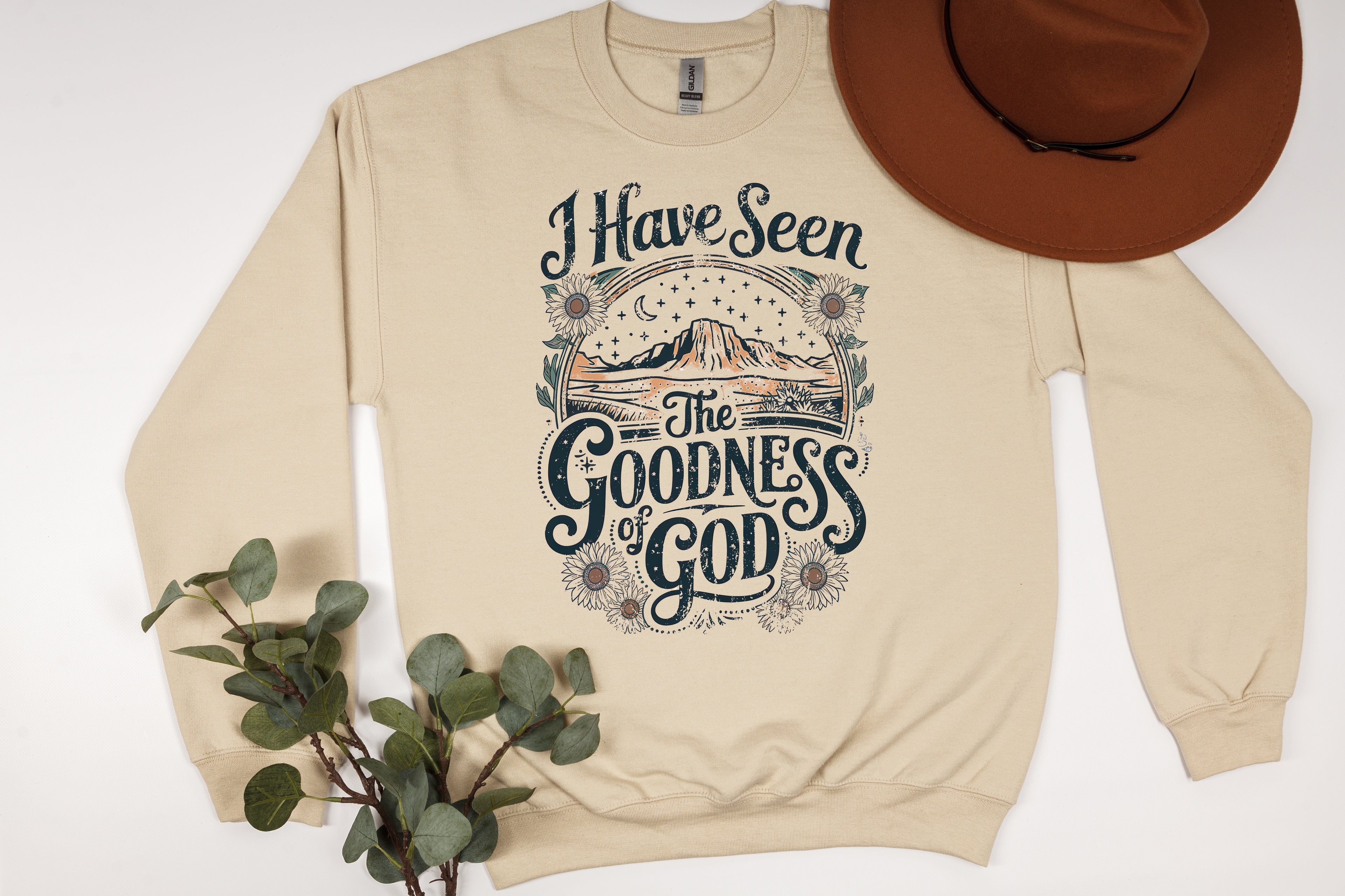 I Have Seen The Goodness Of God Sweatshirt